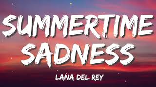 Lana Del Rey - Summertime Sadness (Lyrics)