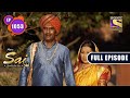 Helpless Situation | Mere Sai - Ep 1053 | Full Episode | 24 January 2022