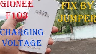 Gionee F103 Charging Voltage Fix By Jumper