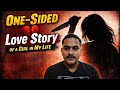 One-Sided Love story in my life😱 || My Real College Story || Vlog - 11