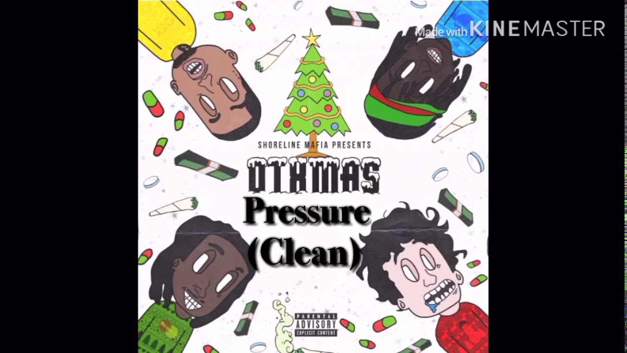 Shoreline Mafia - Pressure (Clean) - YouTube