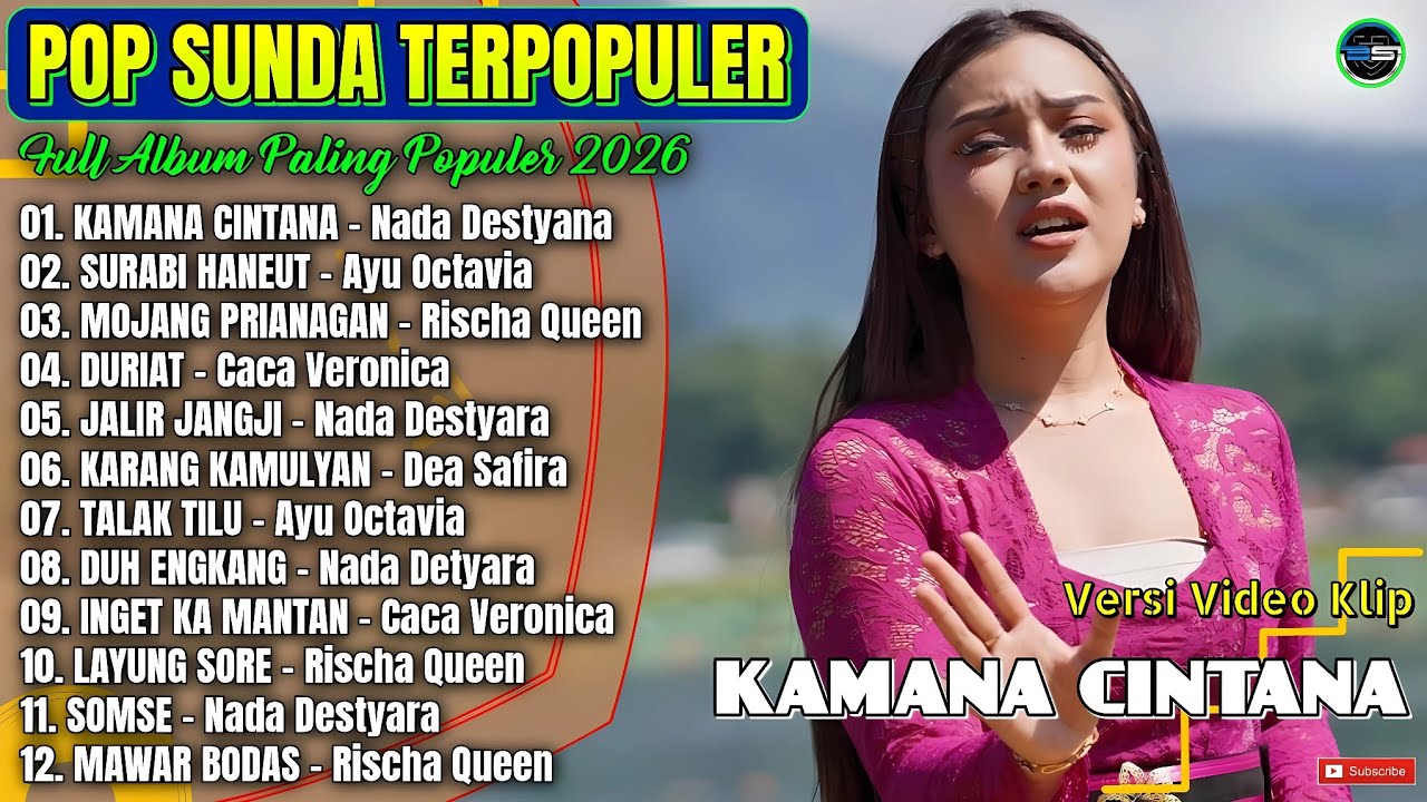 KAMANA CINTANA - SURABI HANEUT - MOJANG PRIANGAN | Lagu Sunda Full Album Terpopuler 2026 paling Hits