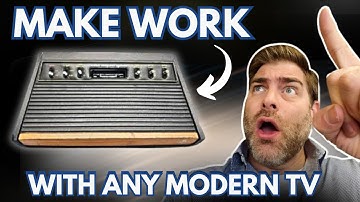 Connect an Atari 2600 To Any TV (In Just Seconds - Old, Modern or 4K Television)