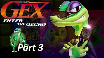 Gilligex Isle/Aztec 2 Step - Gex: Enter the Gecko Part 3