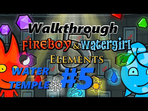 Fireboy and Watergirl 5 Elements