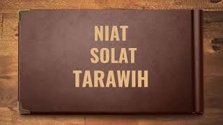 SOLAT : NIAT SOLAT TARAWIH DAN CADANGAN  BACAAN SURAH UNTUK SOLAT TARAWIH 8 RAKAAT