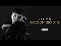 ULTIMO - 06 - RACCONTERO' DI TE