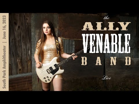 Ally Venable Band - Live At South Park Amphitheater - June 16, 2023