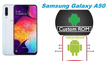 Costum Rom for  Samsung Galaxy A50 (2020)