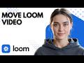 Loom Tutorial: Move Your Video to a Different Folder Easily