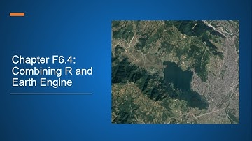 Chapter F6.4: Combining R and Earth Engine