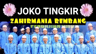 JOKO TINGKIR | Full lirik versi ZAHIR MANIA REMBANG | ZMR