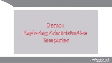 9 2 Working with Administrative Templates