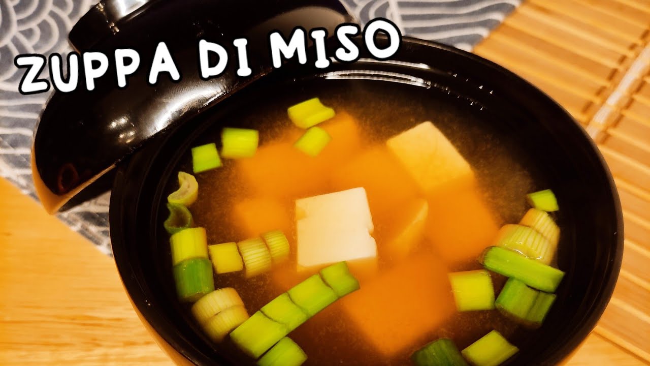 Zuppa di miso - Tipica zuppa giapponese pre pasto