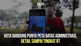 Kota Bandung Punya Peta Batas Administrasi, Detail Sampai Tingkat RT