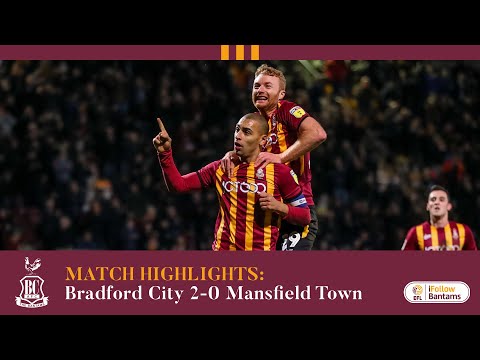 Bradford Mansfield Goals And Highlights