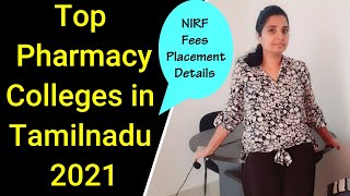 Top Pharmacy Colleges in Tamilnadu | Best B Pharm Colleges|Tamil|NIRF Ranking 2021 Pharmacy Colleges