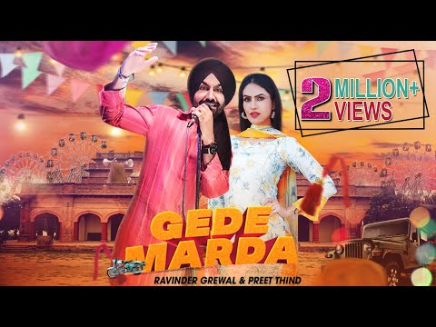 Gede Marda | Ravinder Grewal, Preet Thind | DJ Duster| Punjabi Song 2020 | Tedi Pag Records