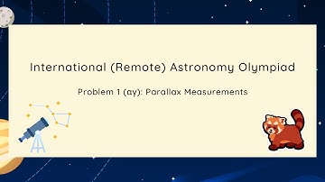 [Manim / Astronomy Olympiad] IAO 2021 Problem 1: Parallax Measurements