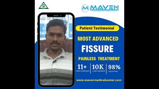 Patient Testimonial: Painless Fissure Treatment at Maven Medical Center | Dr. Sanjeev Singh Yadav