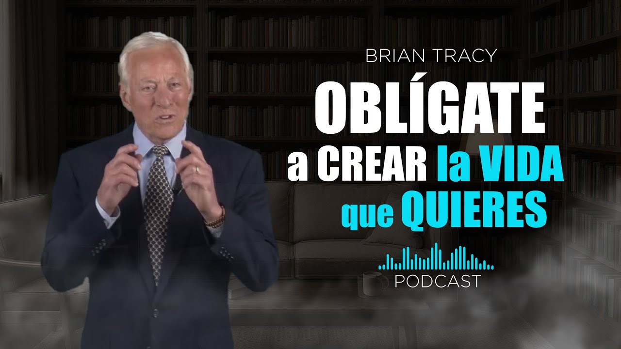 Toma el CONTROL de tu VIDA hoy mismo // BRIAN TRACY