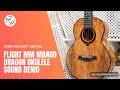 Укулеле тенор FLIGHT A10 MM Mango Dragon 10th Anniversary Tenor Ukulele