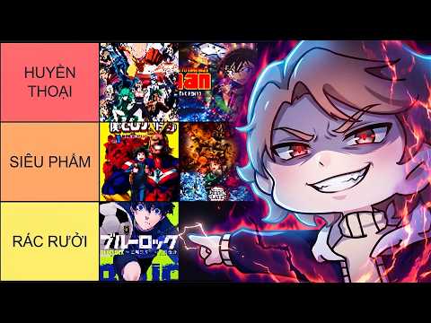 XẾP HẠNG ANIME CÁC LỌ VƯƠNG HAY XEM