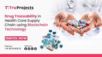 Drug Traceability in HealthCare Supply Chain using Blockchain Technology   top blockchain Projects