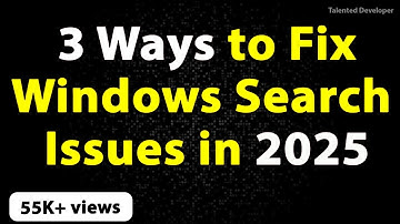 Windows Search Not Working? Here