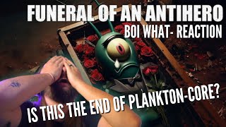 Is this the end of Plankton-Core??!! BOI WHAT REACTION