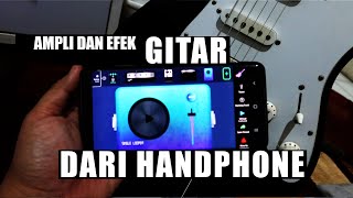 APLIKASI GRATIS BIKIN Handphone Jadi Ampli dan Efek Gitar | DEPLIKE screenshot 4