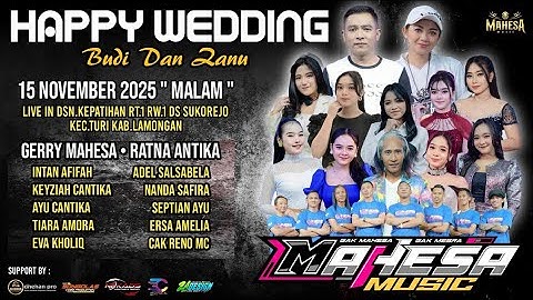 🔴 LIVE STREAMING MAHESA MUSIC || WEDDING PARTY BUDI & ZANU || SUKOREJO - TURI - LAMONGAN