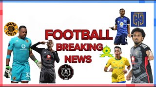 Breaking Football News Update | Khune's Crucial Career Decision | Erasmus Pirates exit? SIrino move?