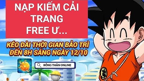 Rồng Thần Online: Nạp nhận Capsule mở liệu có ra Cải Trang Vip...chỉ với 20k