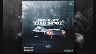 Krispy Trax x DJ G Nice- Fresh Out The Spot