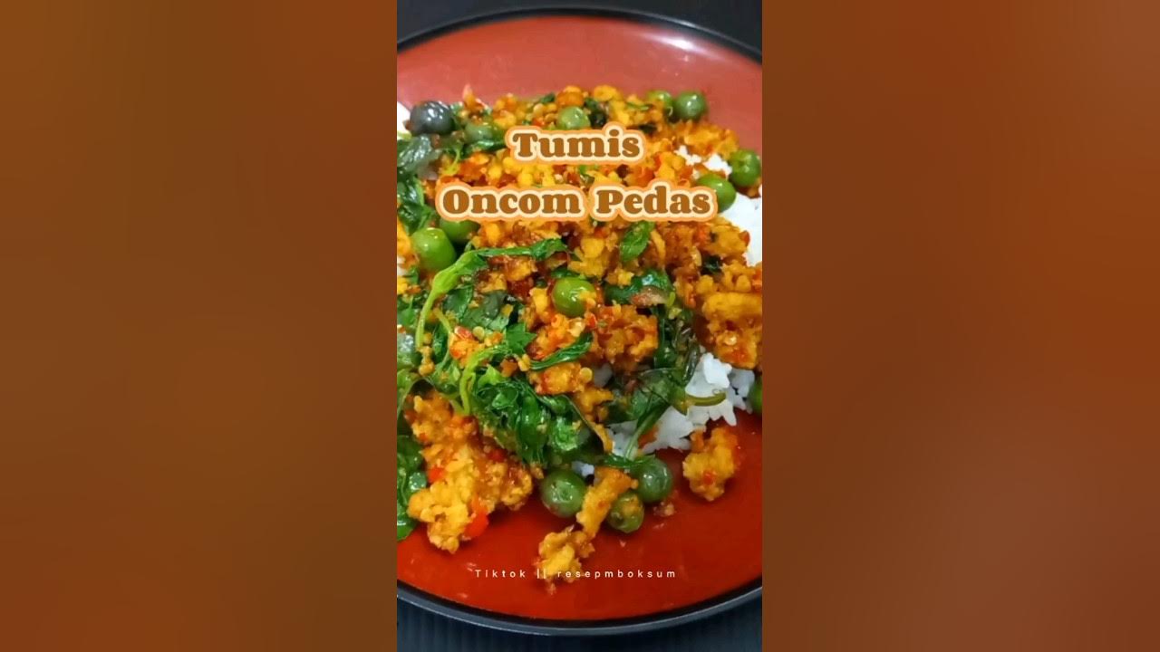 BIKIN ONCOM PEDAS KAYA GINI DIJAMIN NGABISIN NASII DIRUMAH BIKIN ONCOM PEDAS KAYA GINI DIJAMIN NGABISIN NASII DIRUMAH