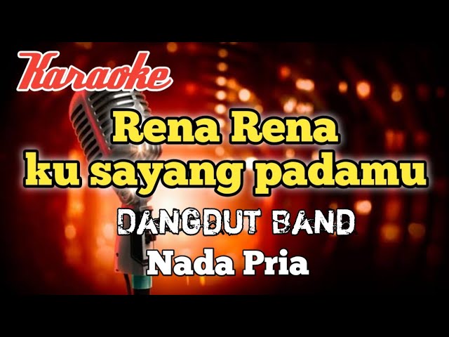 Rena Remix - Karaoke nada Pria class=