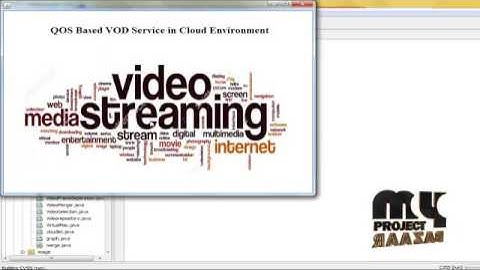 CVSS: A Cost-Efficient and QoS-Aware Video Streaming Using Cloud | Final Year Projects 2016 - 2017