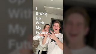 i broke up with my future wife (part 4) #shorts Profile