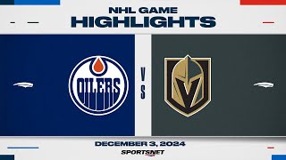 NHL Highlights | Oilers vs. Golden Knights - December 3, 2024