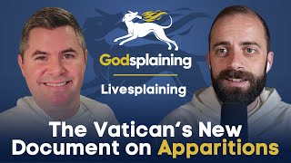 Livesplaining: The Vatican's Document on Apparitions + Q&A | Fr. Gregory Pine & Fr. Patrick Briscoe