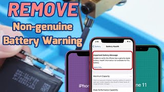How to Remove iPhone 11 Series Non-genuine Battery Warning?