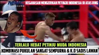 Petinju Indonesia Sangat Muda Knock Out Sadis Petinju Senior Tua Thailand🥊