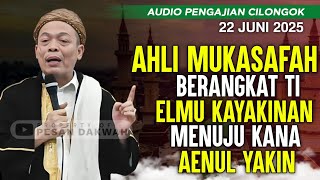 Pengajian Cilongok Terbaru Tgl 22 Juni 2025 |  Abah Entoh Tohawi | Kitab Tafsir Jalalain