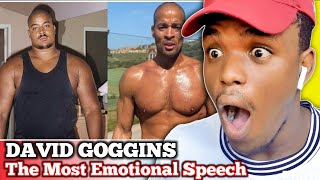 The Most Emotional Speech You'll ever Hear - David Goggins | First Time Reaction