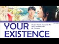 YOUR EXISTENCE TWENTY ONE TWENTY FIVE OST FULL Color Coded Lyrics Lyric Songs 
