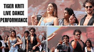 Hum Aaye Hai Live DANCE ft. Tiger Shroff | Kriti Sanon