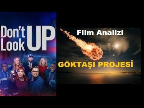 Don't Look Up Filmi  -  Dünyaya Göktaşı Çarpması