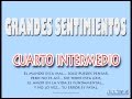 Grandes Sentimientos - Cuarto Intermedio