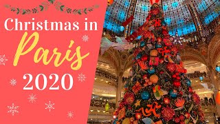 PARIS CHRISTMAS LIGHTS 2020 | Decoration and Food | The Hungry Parisian